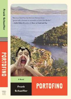 Portofino by Frank Schaeffer